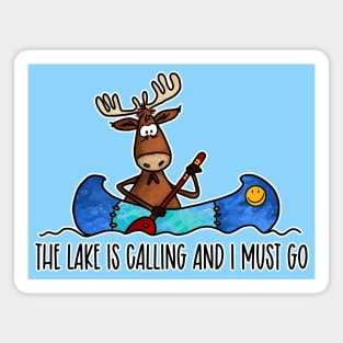 The Lake is Calling and I must Go Magnet